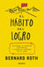 Portada del libro HABITO DEL LOGRO, EL - Compralo en Aristotelez.com