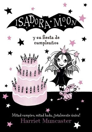 Isadora Moon Y Su Fiesta De Cumpleaños. ¡No te hagas bolas! Compra en Zerobolas al mejor precio.