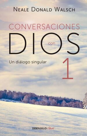 Portada del libro CONVERSACIONES CON DIOS 1: UN DIALOGO SINGULAR - Compralo en Aristotelez.com