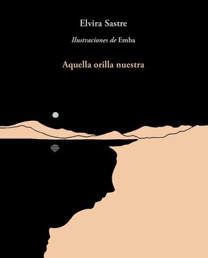 Compra Aquella Orilla Nuestra en click.gt