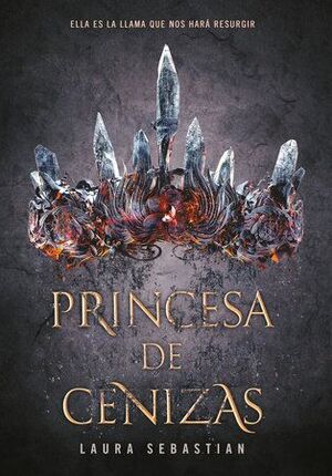 Portada del libro PRINCESA DE CENIZAS 1: PRINCESA DE CENIZAS - Compralo en Aristotelez.com