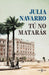 Portada del libro TÚ NO MATARÁS - Compralo en Aristotelez.com