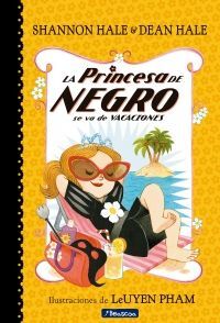 Compra Princesa De Negro Se Va De Vacaciones en click.gt