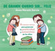 Portada del libro DE GRANDE QUIERO SER FELIZ - Compralo en Aristotelez.com