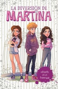Portada del libro DIVERSION DE MARTINA 5: MISTERIO EN EL INTERNADO - Compralo en Aristotelez.com