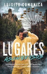 Portada del libro LUGARES ASOMBROSOS - Compralo en Aristotelez.com