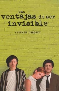 Portada del libro LAS VENTAJAS DE SER INVISIBLE - Compralo en Aristotelez.com