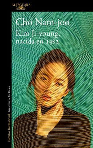 Kim Ji Young, Nacida En 1982. Todo lo que buscas lo encuentras en Aristotelez.com.
