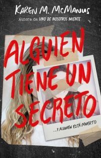 Portada del libro ALGUIEN ESTA MINTIENDO 3: ALGUIEN TIENE UN SECRETO - Compralo en Aristotelez.com