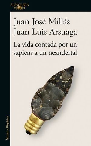 Portada del libro VIDA CONTADA POR UN SAPIENS A UN NEANDERTAL - Compralo en Aristotelez.com