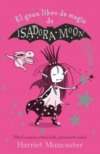 El Gran Libro De Magia De Isadora. Encuentre miles de productos a precios increíbles en Aristotelez.com.