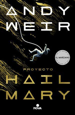 Proyecto Hail Mary, El. Encuentra más libros en Aristotelez.com, Envíos a toda Guate.