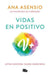 Portada del libro VIDAS EN POSITIVO - Compralo en Aristotelez.com