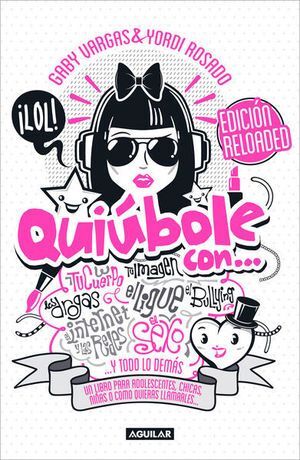 Portada del libro QUIUBOLE CON... (EDICION RELOADED) (MUJERES) - Compralo en Aristotelez.com