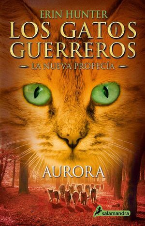 Los Gatos Guerreros, La Nueva Profecía 3: Aurora. ¡Compra productos originales en Aristotelez.com con envío gratis!
