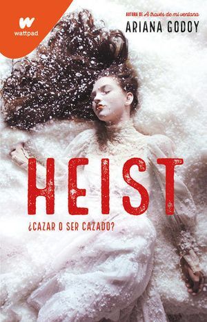 Portada del libro HEIST. ¿CAZAR O SER CAZADO? - Compralo en Aristotelez.com