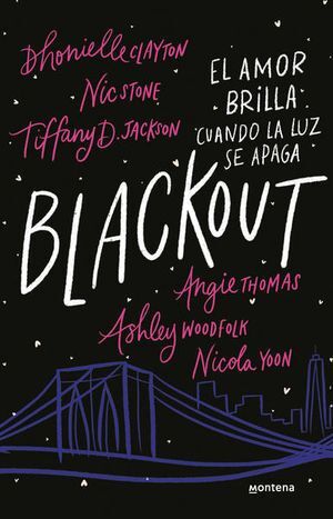 Portada del libro BLACKOUT. EL AMOR BRILLA CUANDO LA LUZ SE APAGA - Compralo en Aristotelez.com