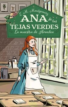 Ana De Las Tejas Verdes 3: La Maestra De Avonlea. Encuentra lo que necesitas en Aristotelez.com.