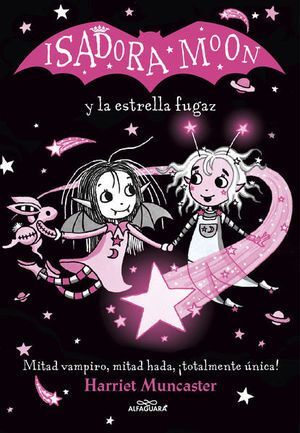 Isadora Moon Y La Estrella Fugaz. Aprovecha y compra todo lo que necesitas en Aristotelez.com.
