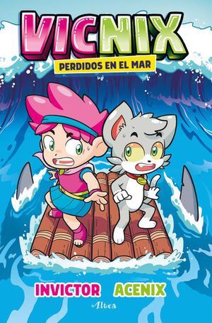 Portada del libro VICNIX 1: VICNIX PERDIDOS EN EL MAR - Compralo en Aristotelez.com