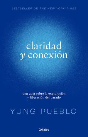 Portada del libro CLARIDAD Y CONEXIÓN - Compralo en Aristotelez.com