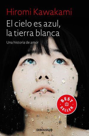 Portada del libro EL CIELO ES AZUL, LA TIERRA BLANCA - Compralo en Aristotelez.com