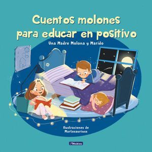 Portada del libro CUENTOS GENIALES PARA EDUCAR EN POSITIVO - Compralo en Aristotelez.com