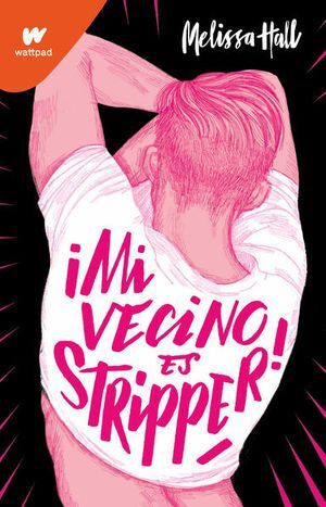 Portada del libro MI VECINO ES STRIPPER - Compralo en Aristotelez.com