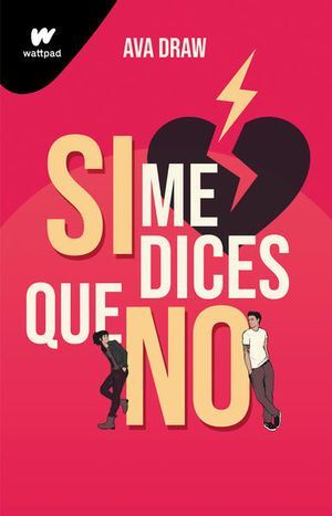 Compra Si Me Dices Que No en click.gt