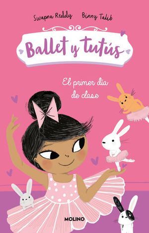 Ballet Y Tutus 1. El Primer Dia De Clase. Somos la mejor forma de comprar en línea. Envíos rápidos a Domicilio.