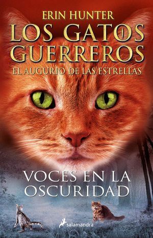 Gatos Guerreros, El Augurio De Las Estrellas 3: Voces En La Oscuridad. Encuentre accesorios, libros y tecnología en Aristotelez.com.