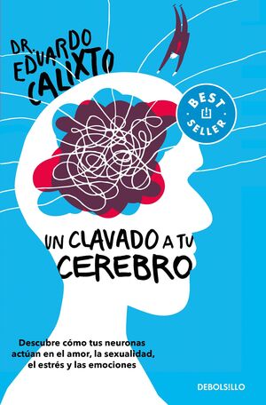 Portada del libro UN CLAVADO A TU CEREBRO - Compralo en Aristotelez.com