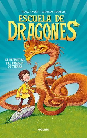 Portada del libro ESCUELA DE DRAGONES 1: EL DESPERTAR DEL DRAGÓN DE TIERRA - Compralo en Aristotelez.com