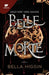 Belle Morte 1: Belle Morte. Zerobolas tiene los mejores precios y envíos más rápidos.