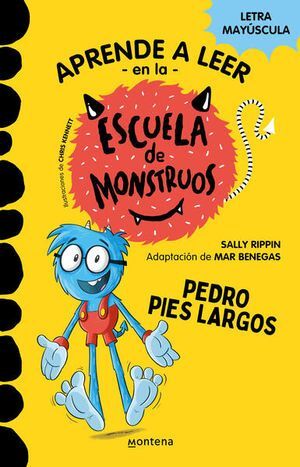 Portada del libro APRENDER A LEER EN LA ESCUELA DE MONSTRUOS 4: PEDRO PIES LARGOS - Compralo en Aristotelez.com