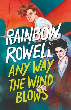 Portada del libro SIMON SNOW 3: ANY WAY THE WIND BLOWS (ESPAÑOL) - Compralo en Aristotelez.com