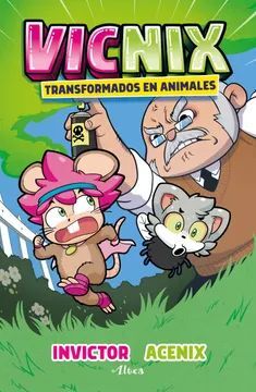 Portada del libro VICNIX 4: TRANSFORMADOS EN ANIMALES - Compralo en Aristotelez.com