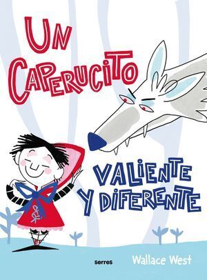 Portada del libro UN CAPERUCITO VALIENTE Y DIFERENTE - Compralo en Aristotelez.com