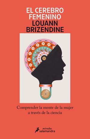 El Cerebro Femenino. En Zerobolas están las mejores marcas por menos.
