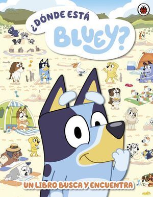 Donde Esta Bluey? Un Libro Busca Y Encuentra. ¡Compra productos originales en Aristotelez.com con envío gratis!
