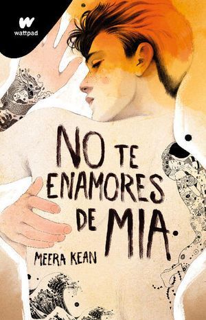 Portada del libro NO TE ENAMORES 2: NO TE ENAMORES DE MIA - Compralo en Aristotelez.com