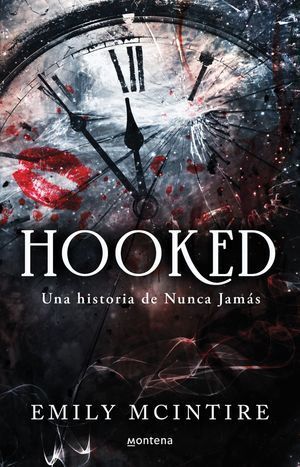 Hooked. Una Historia De Nunca Jamas. Encuentra lo que necesitas en Aristotelez.com.