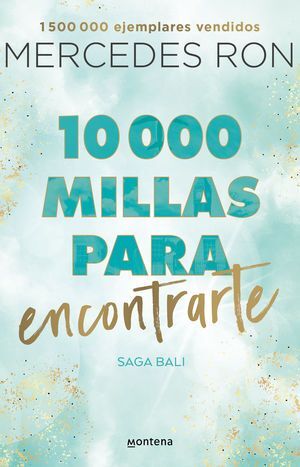 Bali 2: 10 000 Millas Para Encontrarte. Lo último en libros está en Aristotelez.com