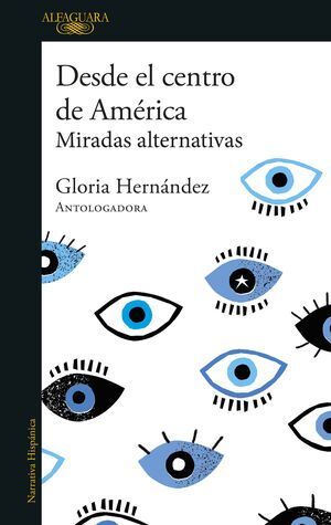 Portada del libro DESDE EL CENTRO DE AMERICA. MIRADAS ALTERNATIVAS - Compralo en Aristotelez.com