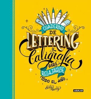 Cuaderno De Lettering Y Caligrafía Para Relajarse Todo El Año. Obtén 5% de descuento en tu primera compra. Recibe en 24 horas.