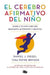 El Cerebro Afirmativo Del Niño. Envíos a toda Guatemala, compra en Aristotelez.com.
