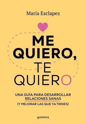 Me Quiero, Te Quiero. Una Guía Para Desarrollar Relaciones Sanas. Aprovecha y compra todo lo que necesitas en Aristotelez.com.