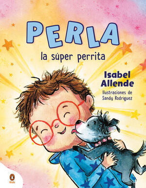 Perla, La Súper Perrita. Las mejores ofertas en libros están en Aristotelez.com