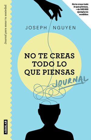 Compra No Te Creas Todo Lo Que Piensas. Journal en click.gt