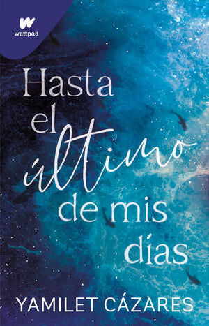 Te Amaré 1: Hasta El Ultimo De Mis Días. Encuentre miles de productos a precios increíbles en Aristotelez.com.